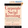 Corporate Social Investing: The Breakthrough Strategy for Giving & Getting Corporate Contributions