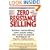 Zero Resistance Selling