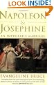 Napoleon & Josephine: An Improbable Marriage (Phoenix Giants)