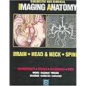 Diagnostic and Surgical Imaging Anatomy (Brain, Head & Neck, Spine) (Hardcover)