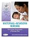 Maternal-Newborn Nursing: The Critical Components of Nursing Care
