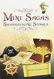 Mini sagas : swashbuckling stories. Tales from the South