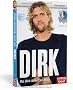 Dirk - Die Dirk-Nowitzki-Story
