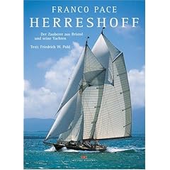 Herreshoff. Der Zauberer aus Bristol und seine Yachten