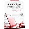 A New Start - Professional: B1: Refresher - Teaching Guide mit CD-ROM