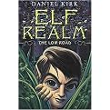 The Low Road (Elf Realm) (Hardcover)