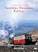 An Illustrated History of the Snowdon Mountain Railway (Illustrated Histories)
