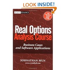 The Real Options Analysis Course: Business Cases and Software Applications (Wiley Finance)