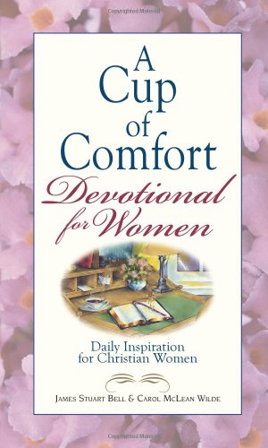 Cover image : A Cup of Comfort Devotional for Women: Daily Inspiration for Christian Women