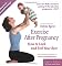 Exercise After Pregnancy...