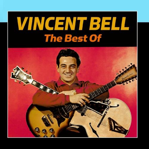 Vincent Bell - The Best Of - Zortam Music