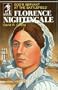 Florence Nightingale: Gods Servant at the Battlefield (The Sowers)