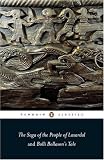 The Saga of the People of Laxardal: AND Bolli Bollason's Tale (Penguin Classics)
