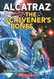 Alcatraz Versus The Scrivener s Bones
