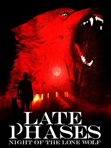 Late Phases: Night of the Lone Wolf