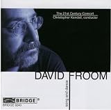David Froom: Song and Dance