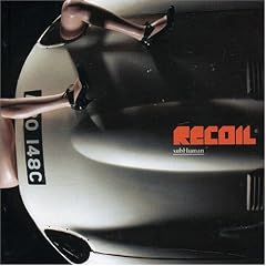 Recoil - Subhuman (2007)