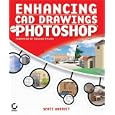 Enhancing CAD Drawings with Photoshop