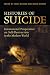 Histories of Suicide: International Perspectives on Self-destruction in the Modern World