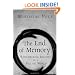 The End of Memory: Remembering Rightly in a Violent World