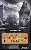 Manuel du chasseur de fantômes