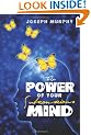 The Power of Your Subconscious Mind