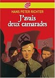 J'avais deux camarades