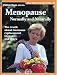 Book Menopause: Nomally and Naturally (Natural Health Guide) (Natural Health Guide)