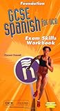 Foundation GCSE Spanish for OCR. Exam skills workbook