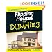 Flipping Houses For Dummies