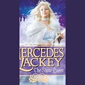 The Snow Queen | Mercedes Lackey