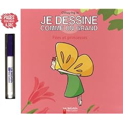 Je dessine comme un grand F�es et princesses