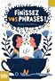 Finissez vos phrases�!