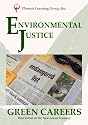 Green Careers: Environmental Justice