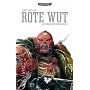 Rote Wut - Ein Roman der Blood Angels von James Swallow