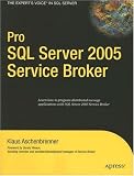 Review Apress  / Pro SQL Server 2005 Service Broker