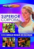Menete y Cuerpe: Superior Corporal
