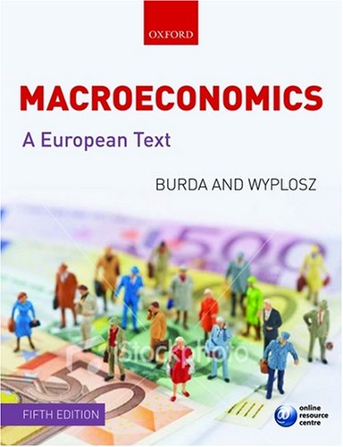 Macroeconomics: A European Text by Michael BurdaCharles Wyplosz