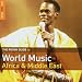 Rough Guide to World Music - Africa & the Middle East
