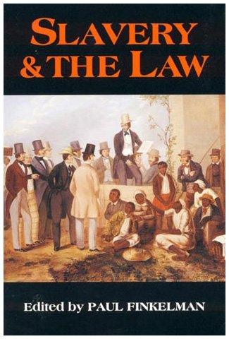 Slavery & the Law Book Image