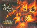 World Of Warcraft ART OF THE TRADING CARD GAME Hard Cover