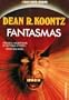 Fantasmas / Phantoms (Spanish Edition)