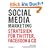 Social Media Marketing: Strategien f�r Twitter, Facebook & Co