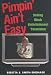 Books : Pimpin' Ain't Easy