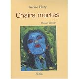 Chairs mortespar Karine Hury