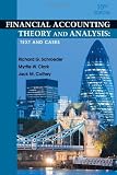 Financial Accounting Theory and Analysis: Text and Cases