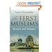 The First Muslims: History and Memory