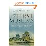 The First Muslims: History and Memory