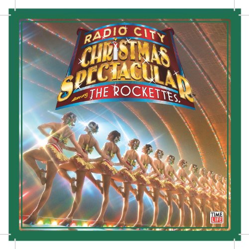 The Rockettes: Radio City Christmas Spectacular starring The Rockettes
