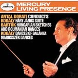 Dorati Conducts Kodály and Bartok
